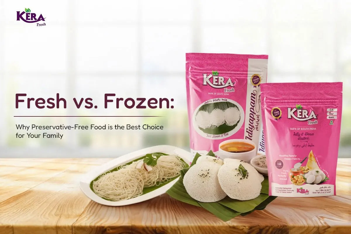 Fresh vs. Frozen: Why Preservative-Free Food is the Best Choice for Your Family